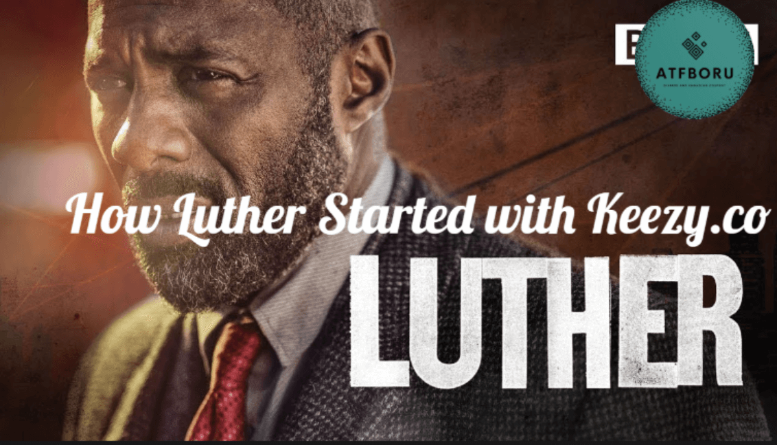 How Luther Started with Keezy.co