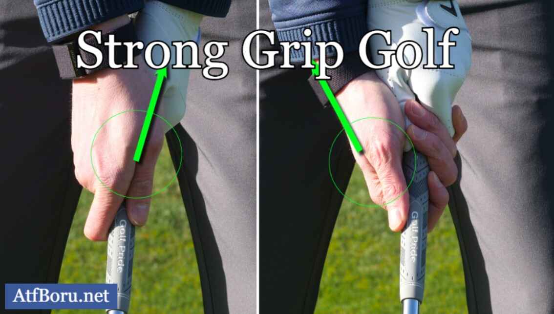 What is a Strong Grip in Golf
