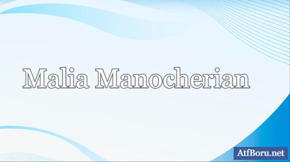 Malia Manocherian