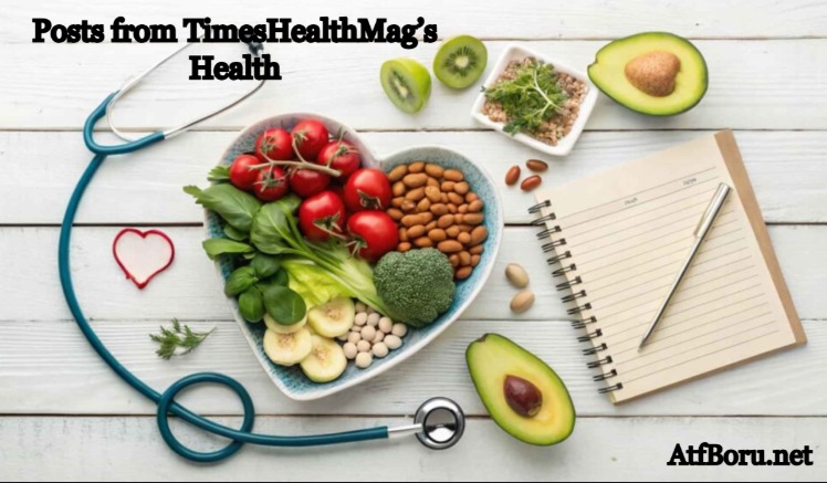 Must-Read Posts from TimesHealthMag’s Health Journal